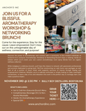 Aromatherapy Wellness Workshop & Networking Brunch Experience